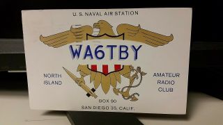 Amateur Ham Radio Qsl Postcard Wa6tby Navy 1964 San Diego California