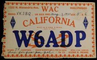 1933 Radio Qsl Card - W6adp - Hollywood,  California,  U.  S.  A.  - Ham Radio