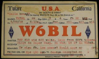 1932 Radio Qsl Card - W6bil - Tulare,  California,  U.  S.  A.  - Ham Radio